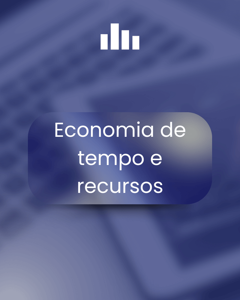 2- Economia de Tempo e Recursos